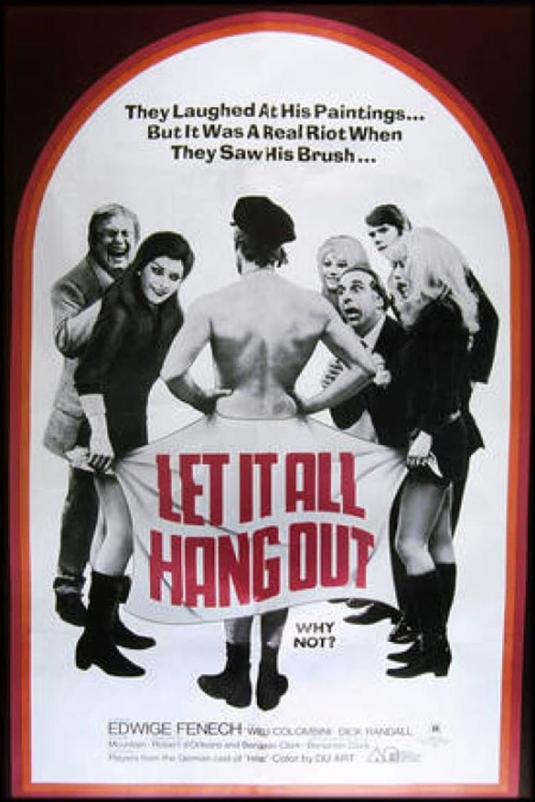 Let It All Hang Out