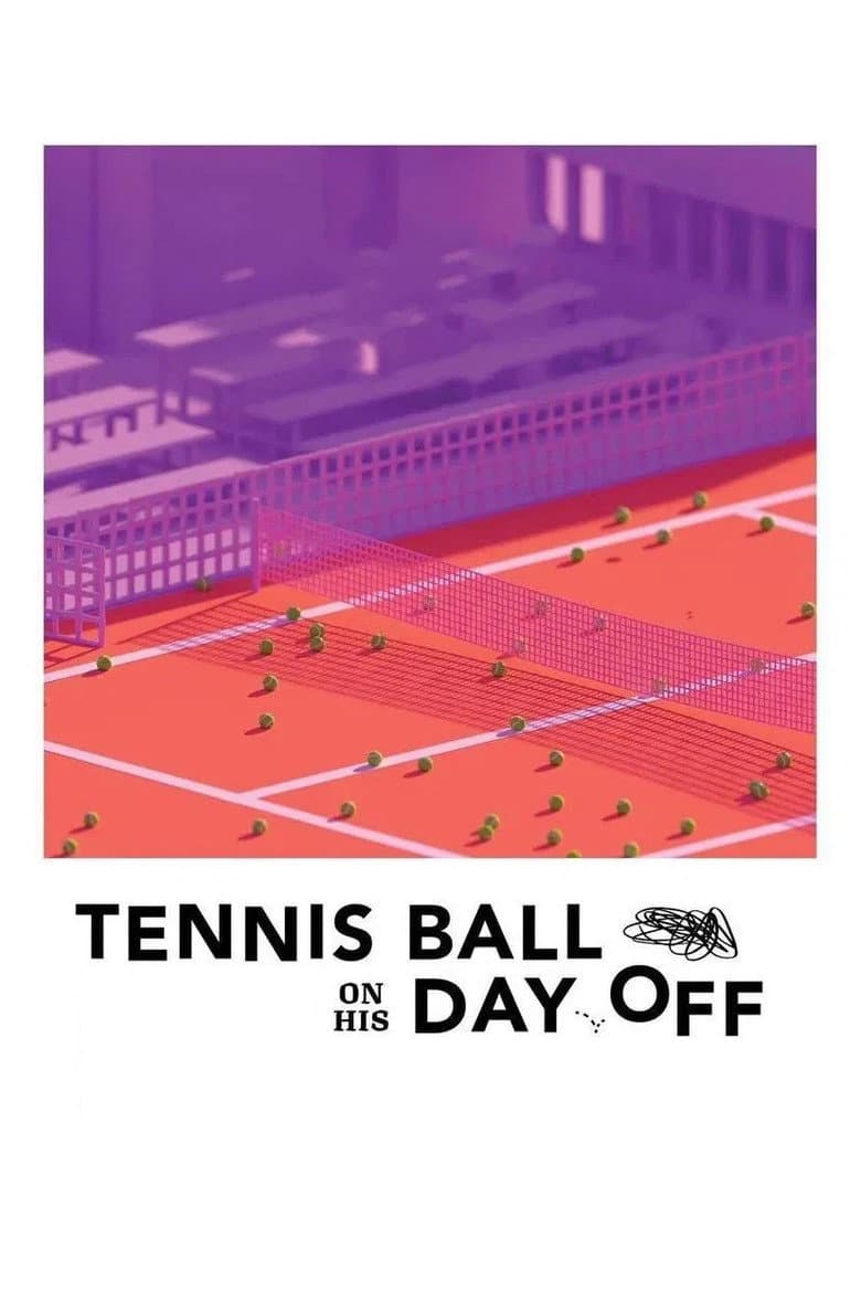 Tennis Ball on His Day Off