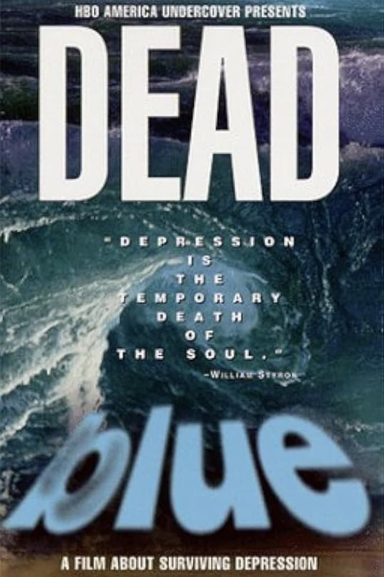 Dead Blue: Surviving Depression