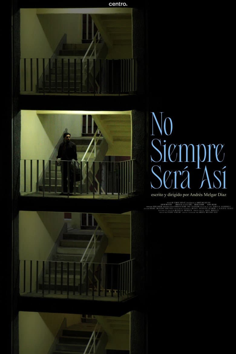 No siempre será así