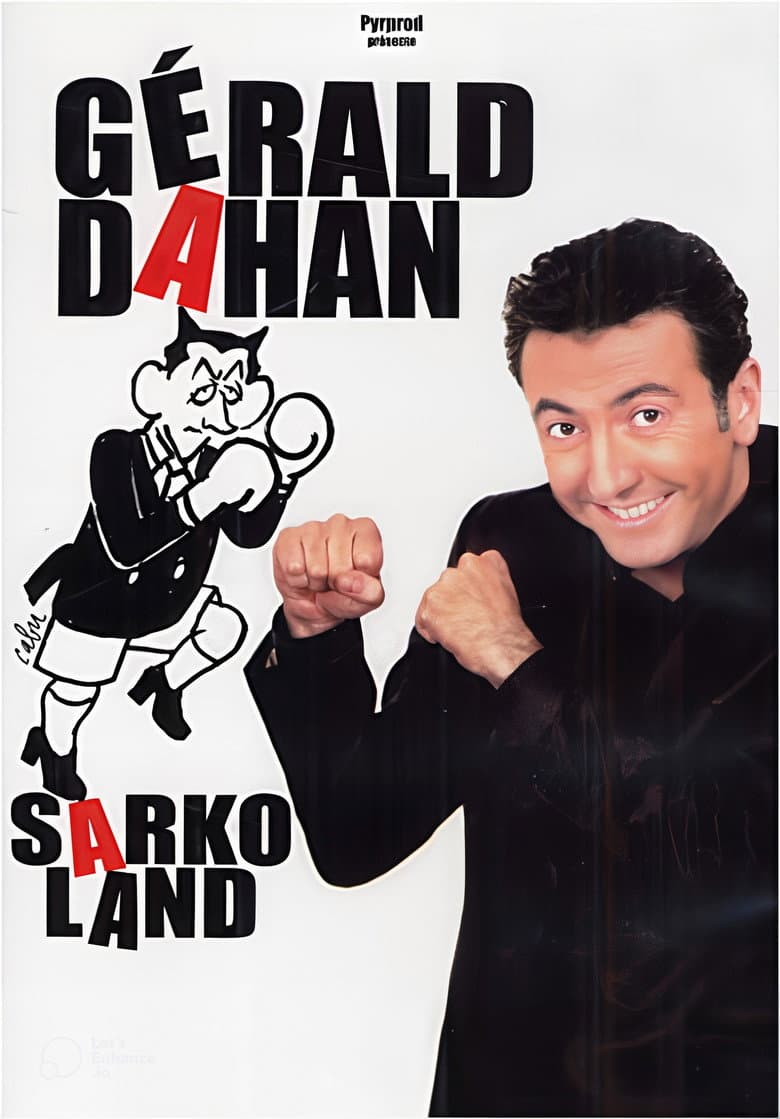 Gérald Dahan - SarkoLand