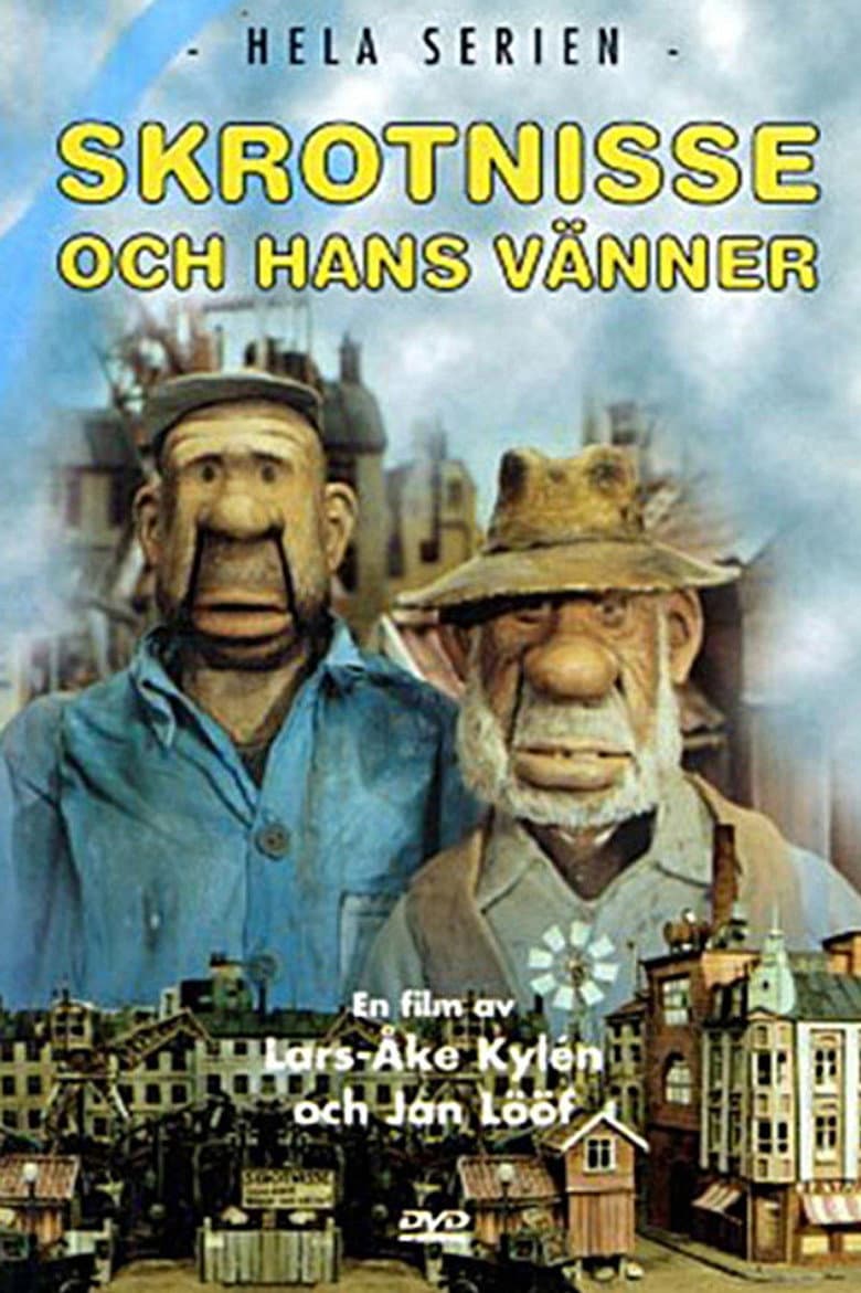 Sagan om Skrotnisse och hans vänner
