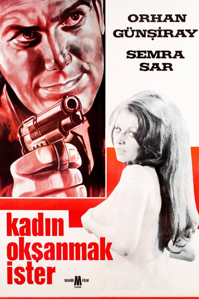 Kadın Okşanmak İster
