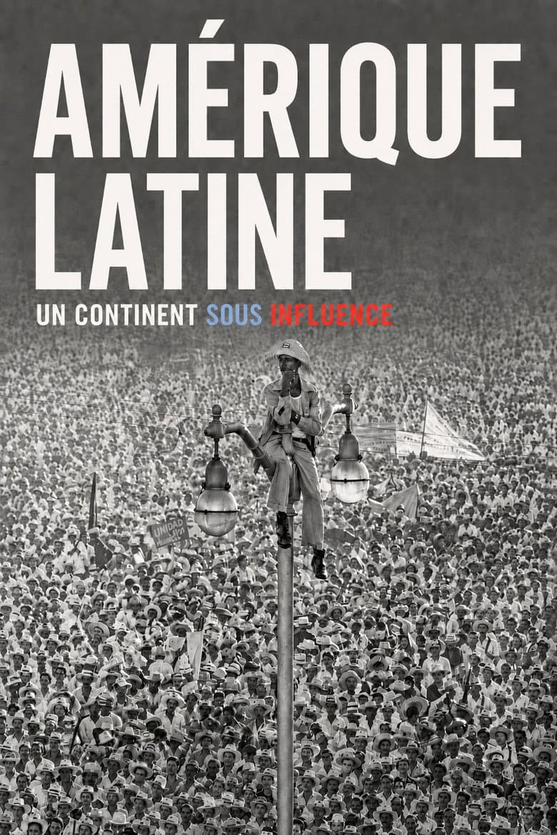 Amérique Latine, un continent sous influences