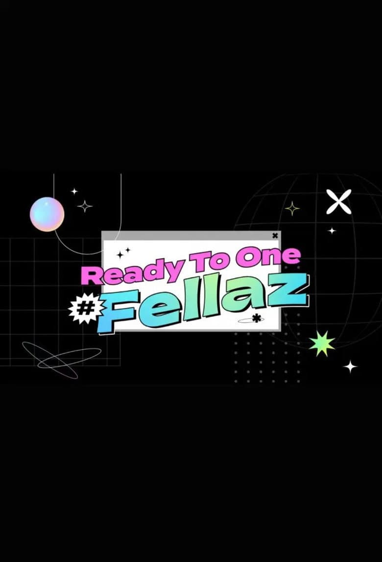 KQ Fellaz 2 : Ready to One #Fellaz