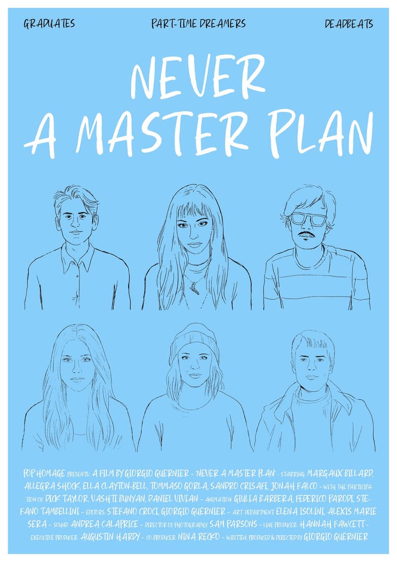 Never A Master Plan