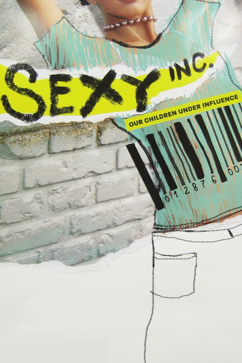 Sexy Inc. Our Children Under Influence