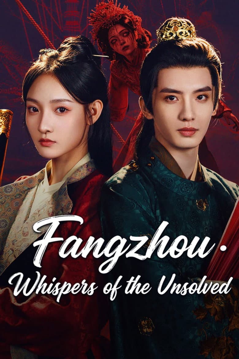 Fangzhou · Whispers of the Unsolved