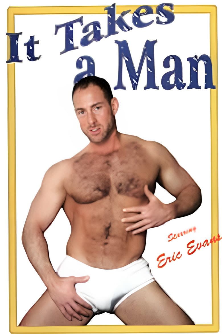 It Takes a Man