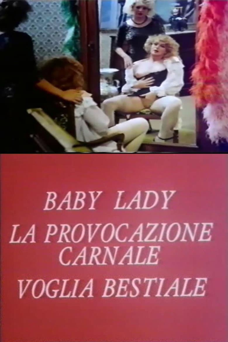 Baby lady, la provocazione carnale