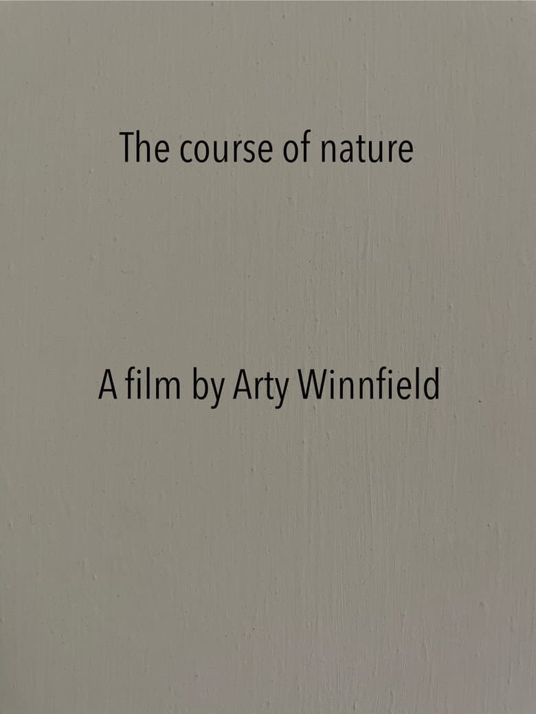 The course of nature