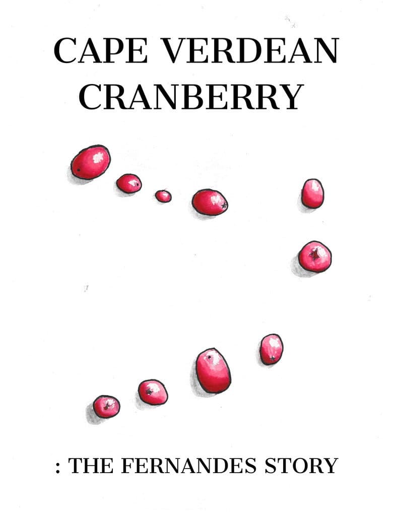 Cape Verdean Cranberry: The Fernandes Story