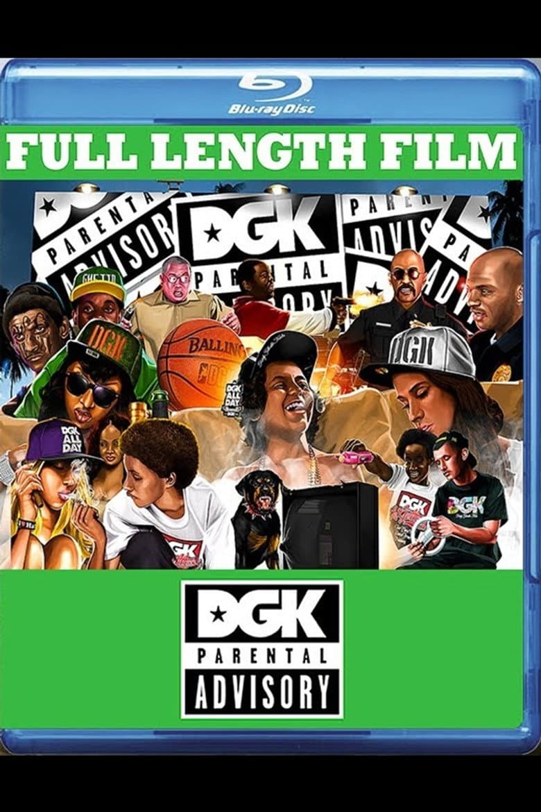 DGK: Parental Advisory