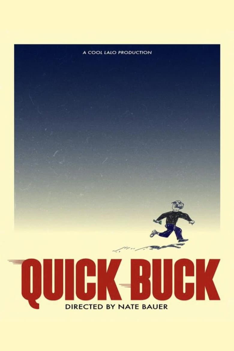 Quick Buck