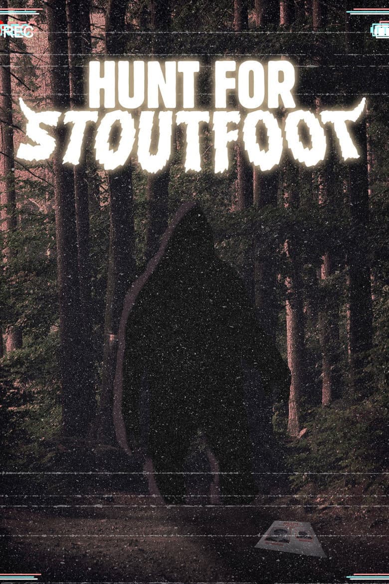 Hunt For Stoutfoot