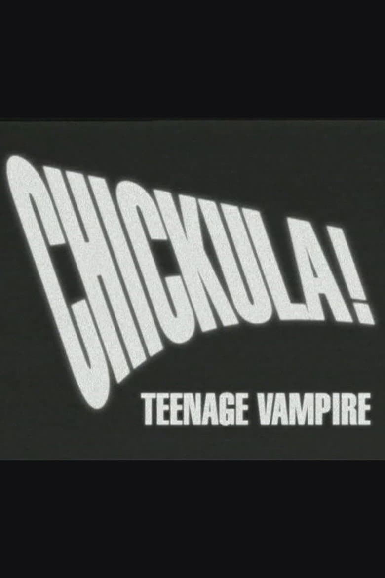 Chickula! Teenage Vampire