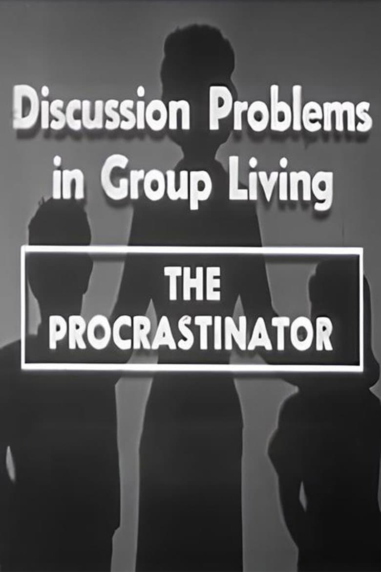 The Procrastinator