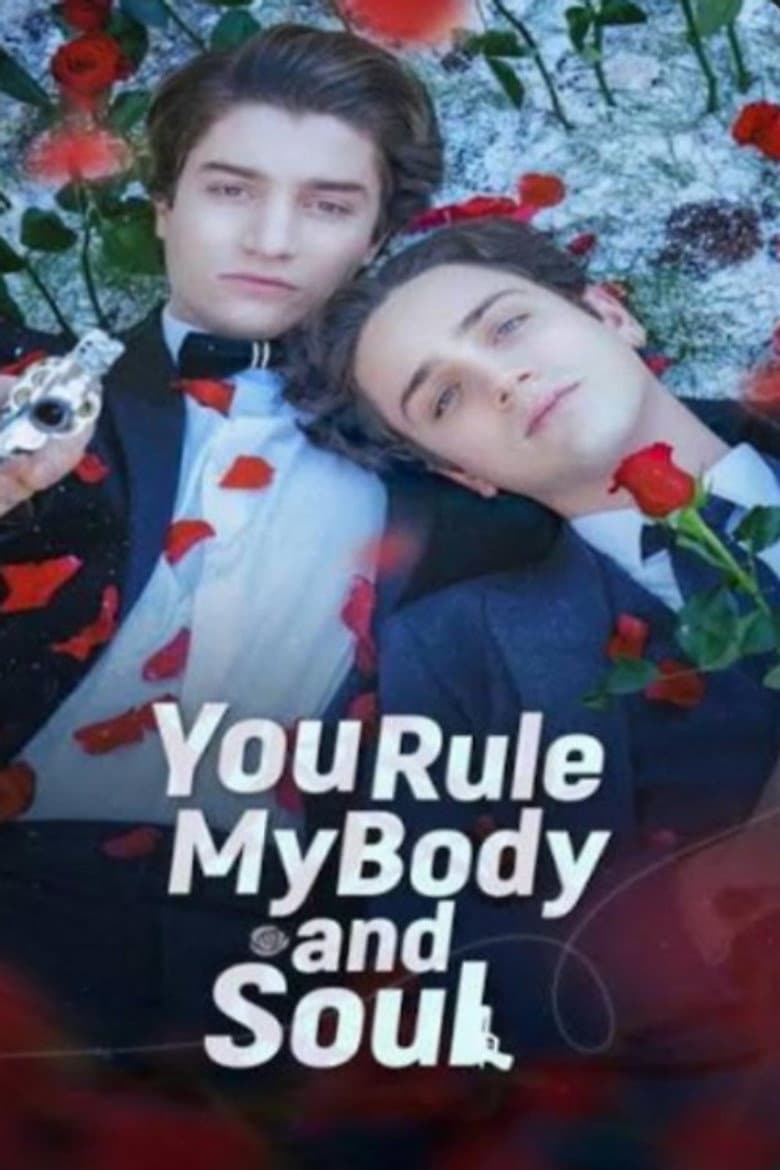 You Rule My Body And Soul