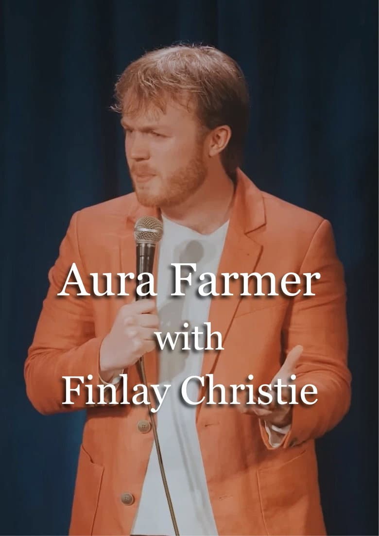 Finlay Christie: Aura Farmer