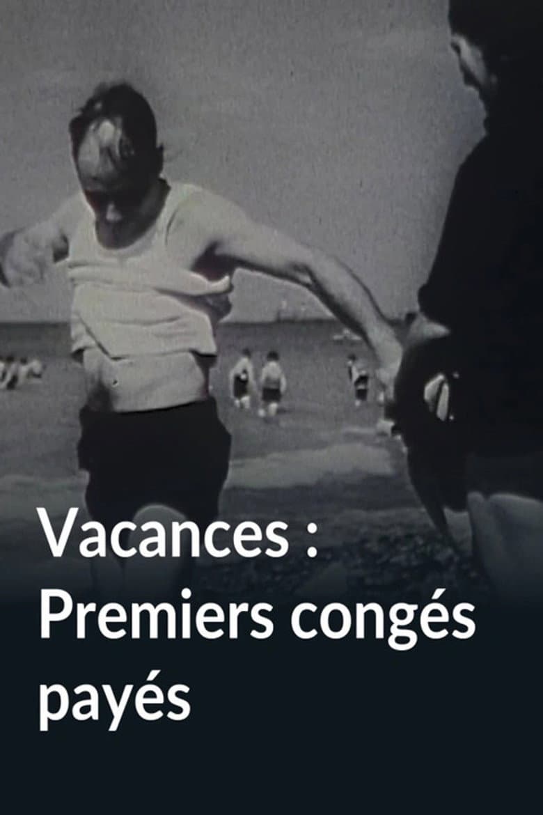 Vacances, premiers congés payés