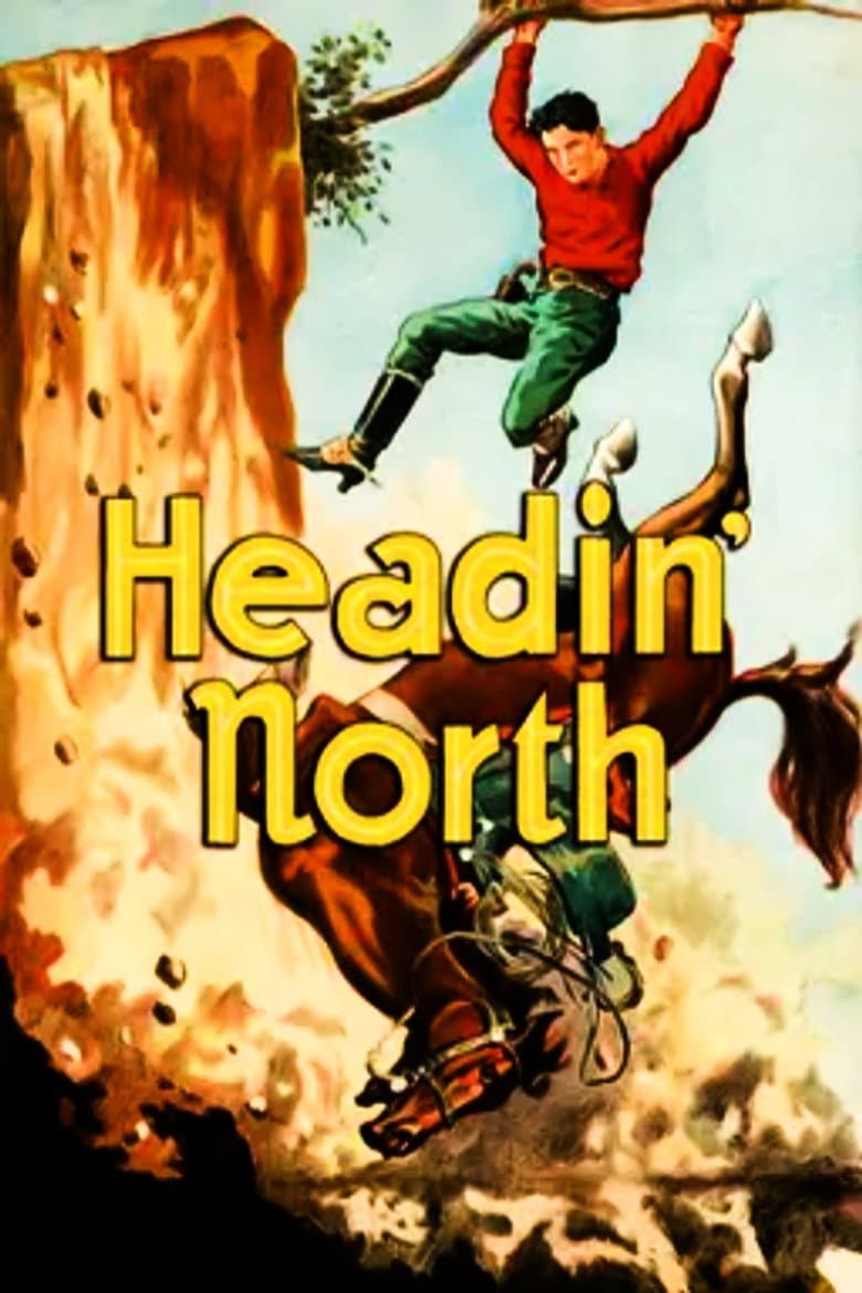 Headin' North
