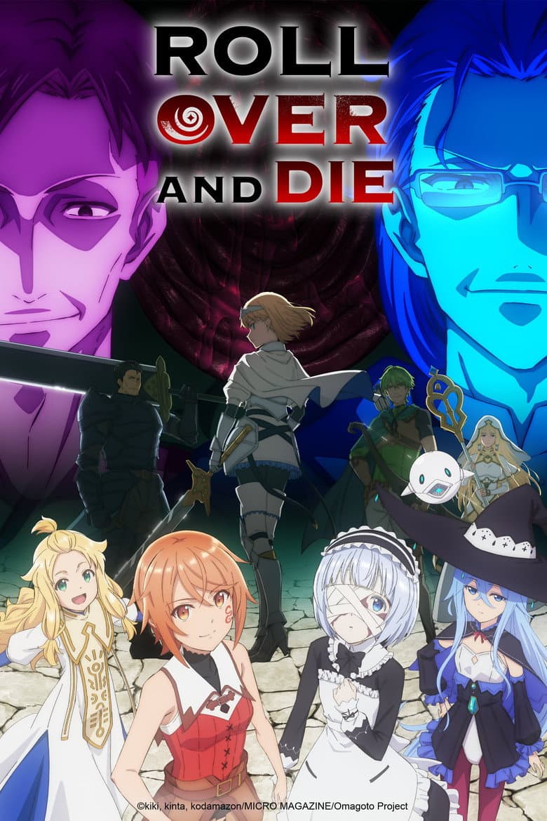 ROLL OVER AND DIE: I Will Fight for an Ordinary Life with My Love and Cursed Sword!
