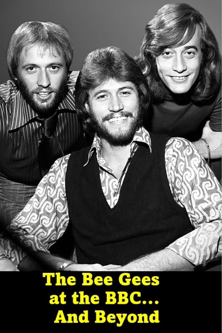 The Bee Gees at the BBC... and Beyond