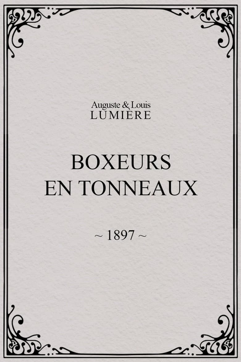 Boxers in Barrels