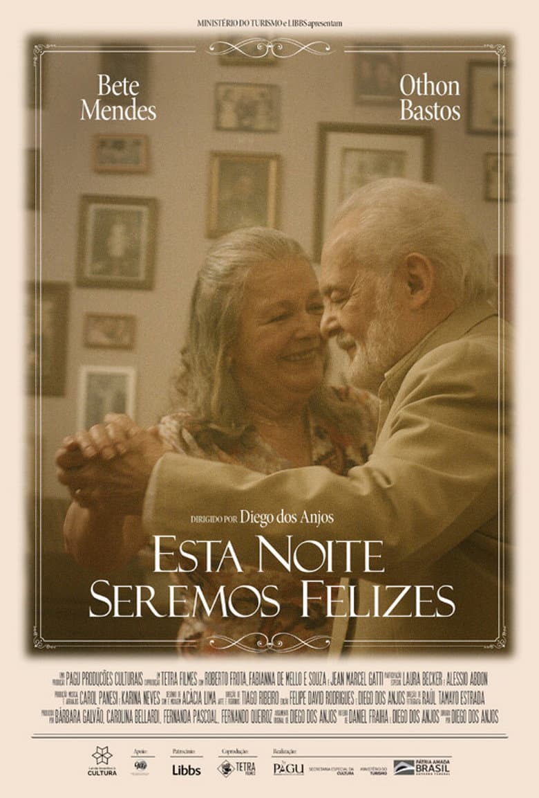Esta Noite Seremos Felizes