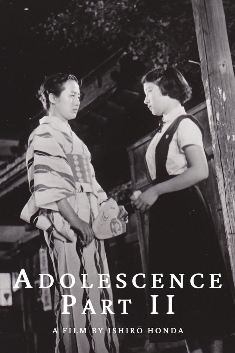 Adolescence Part II