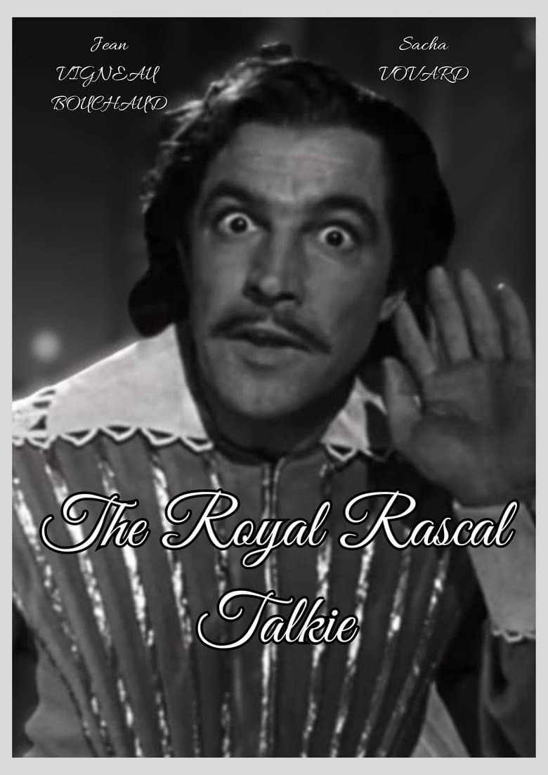 The Royal Rascal Talkie