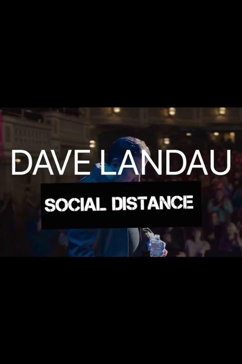Dave Landau: Social Distance