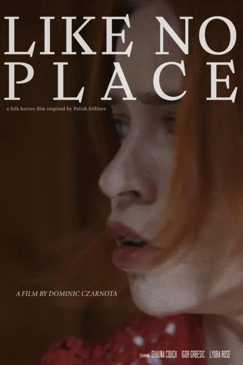 Like No Place