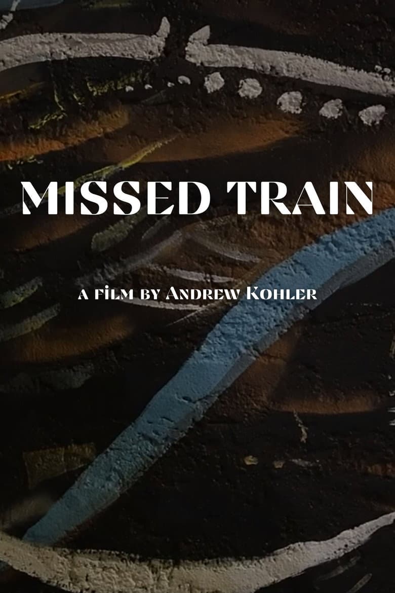 MISSED TRAIN