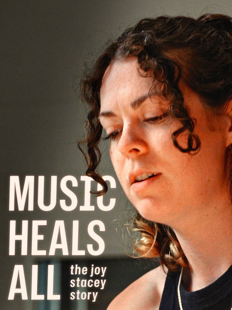 Music Heals All - The Joy Stacey Story