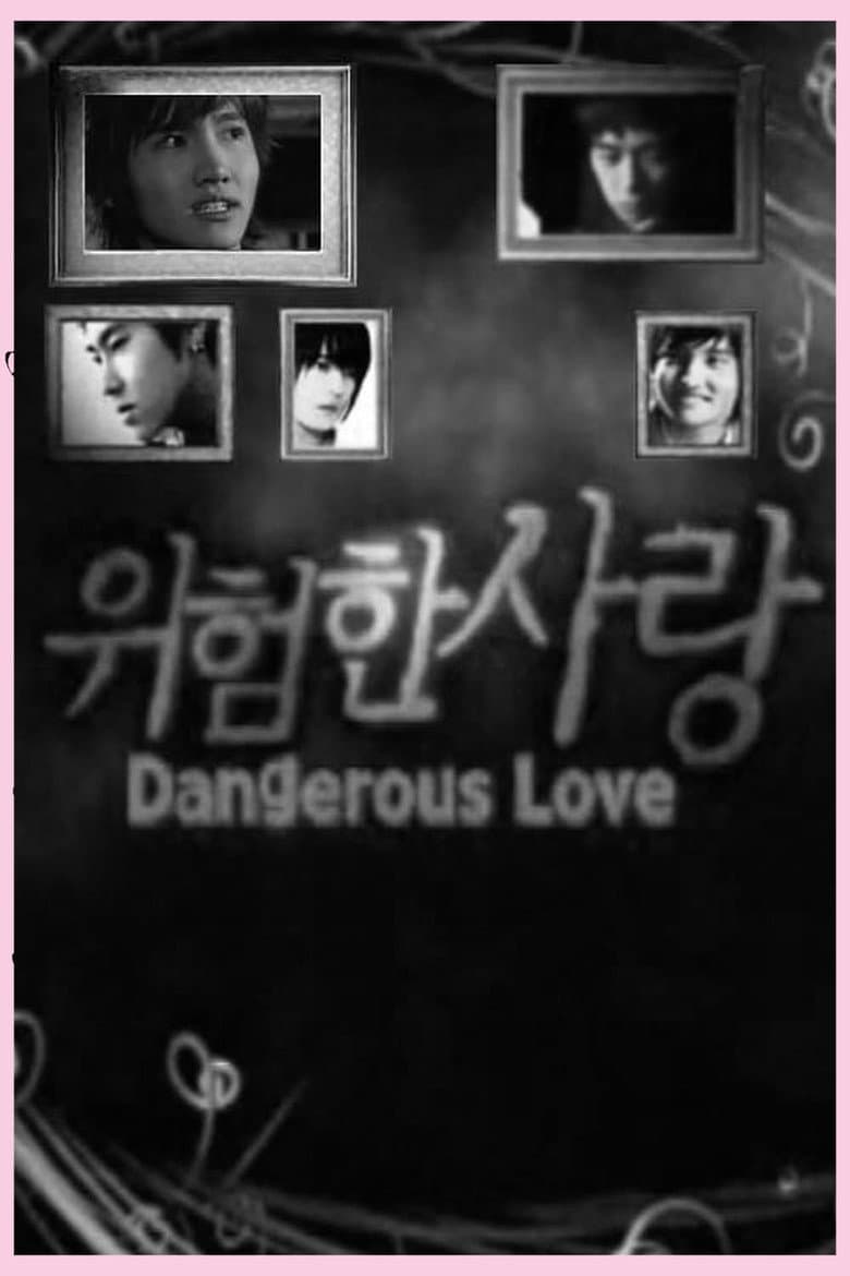 Dangerous Love