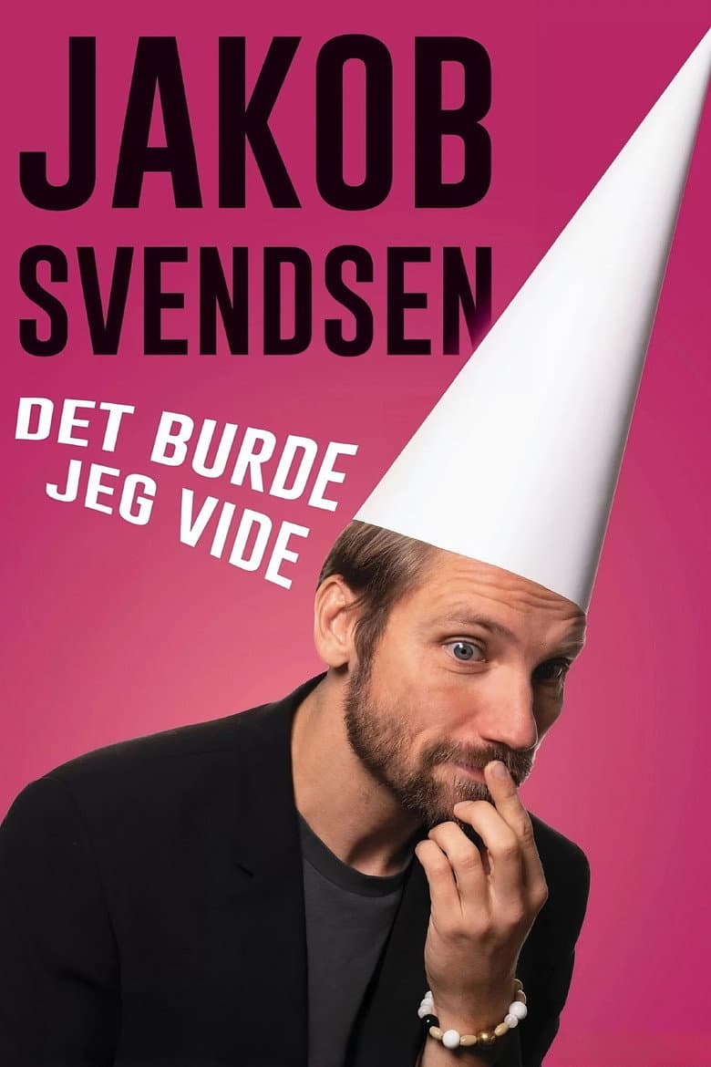Jakob Svendsen: Det Burde Jeg Vide