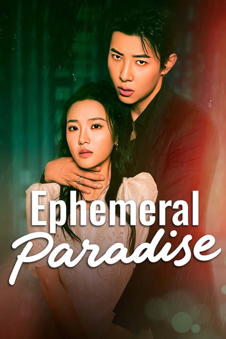 Ephemeral Paradise