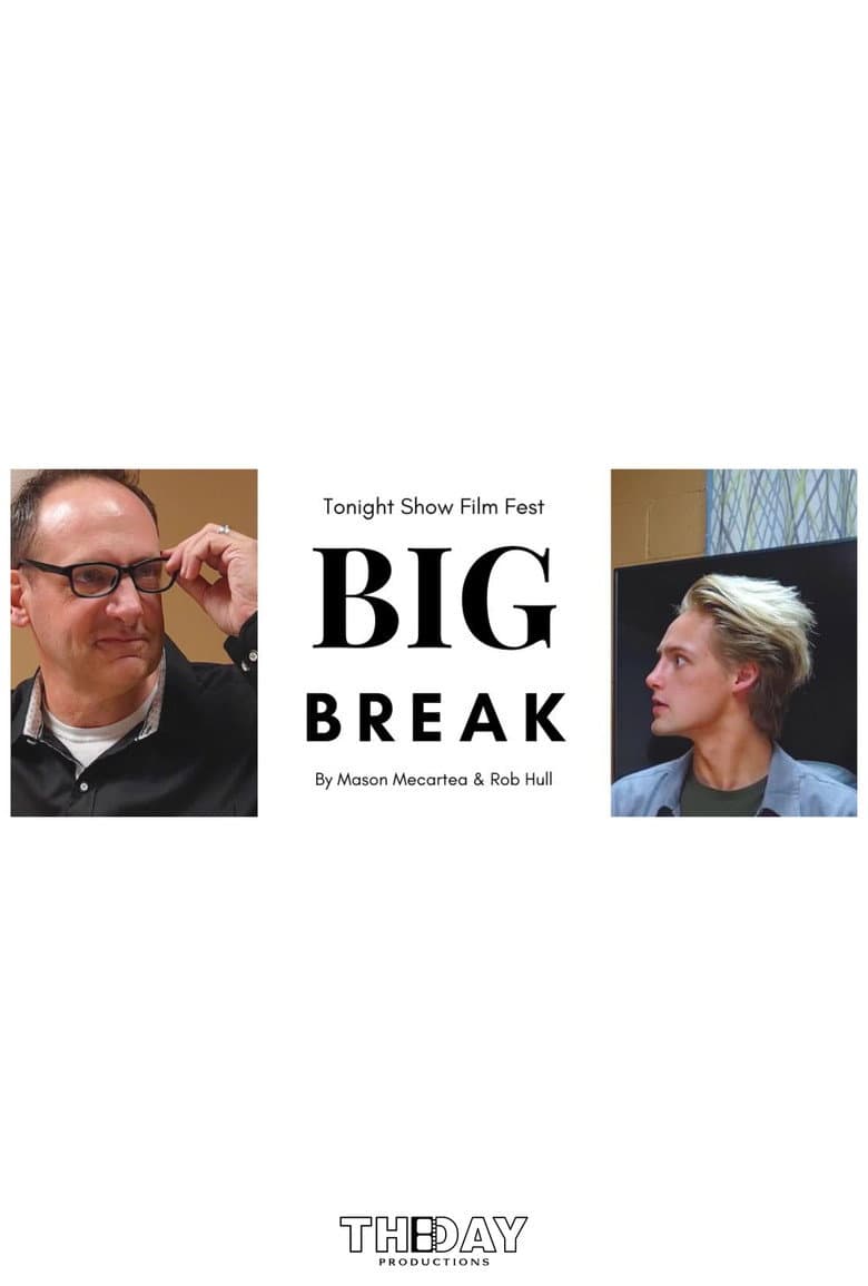 Big Break