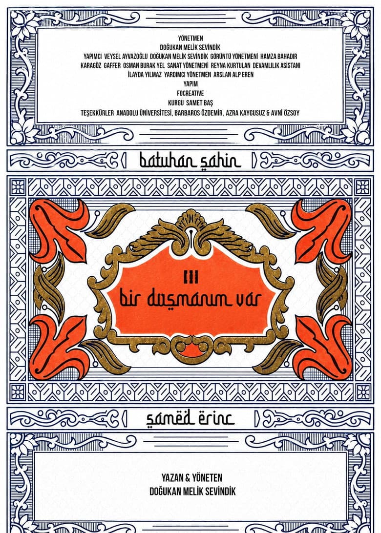 Bir Düşmanım Var