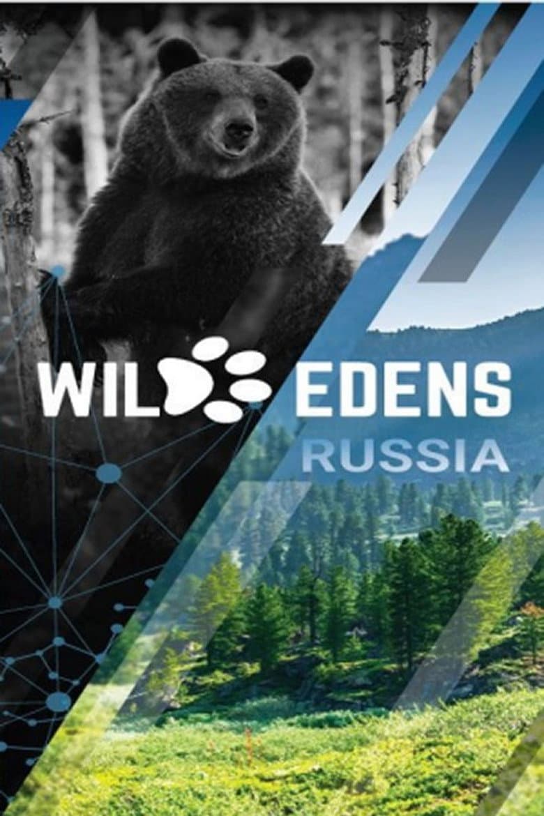 Wild Edens Russia