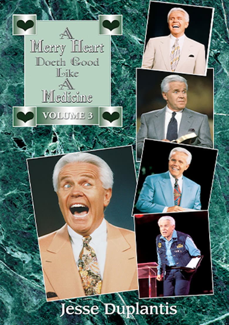 A Merry Heart Doeth Good Like a Medicine, Vol. 3