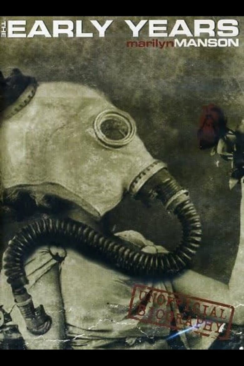 Marilyn Manson: The Early Years