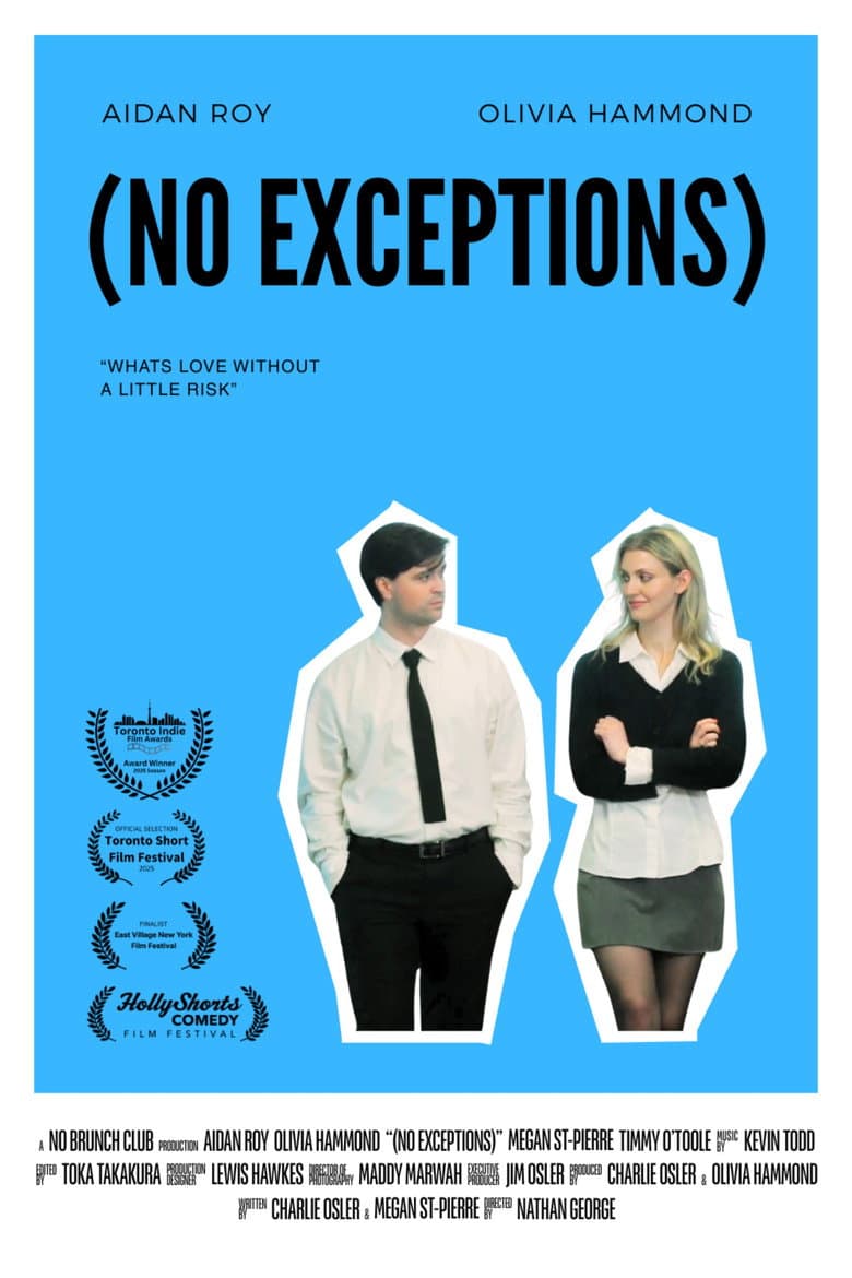 (No Exceptions)