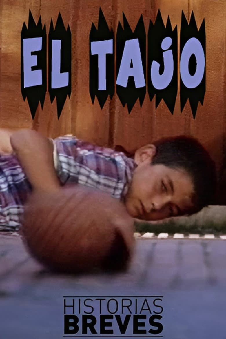 Historias Breves 0: El tajo