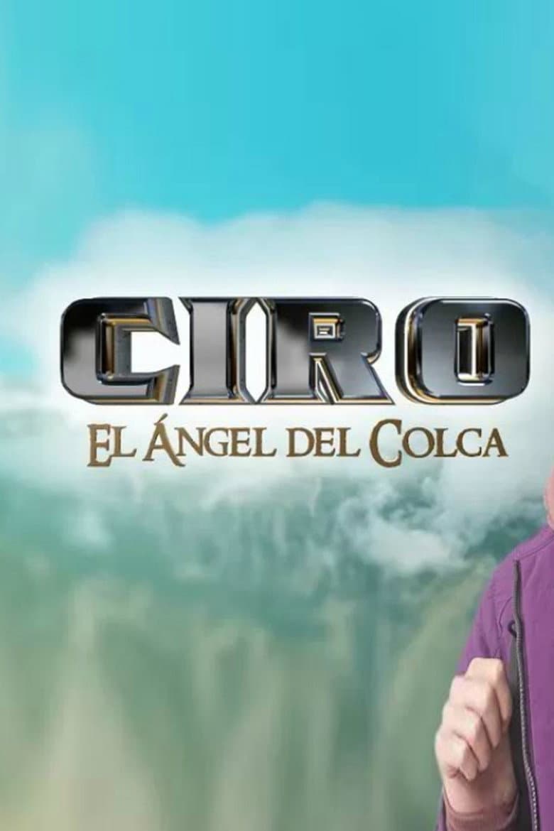 Ciro, el ángel del Colca
