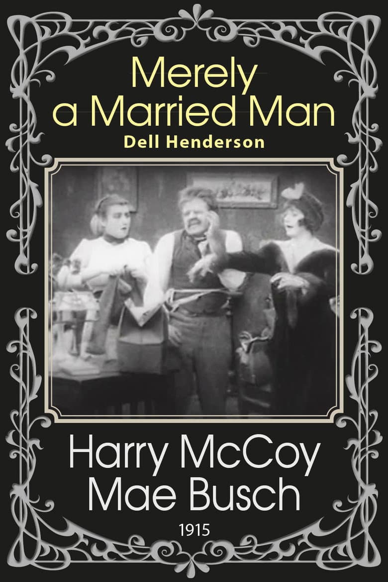 Merely a Married Man