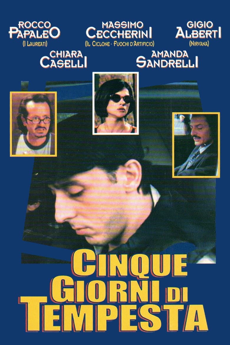 Cinque Giorni Di Tempesta