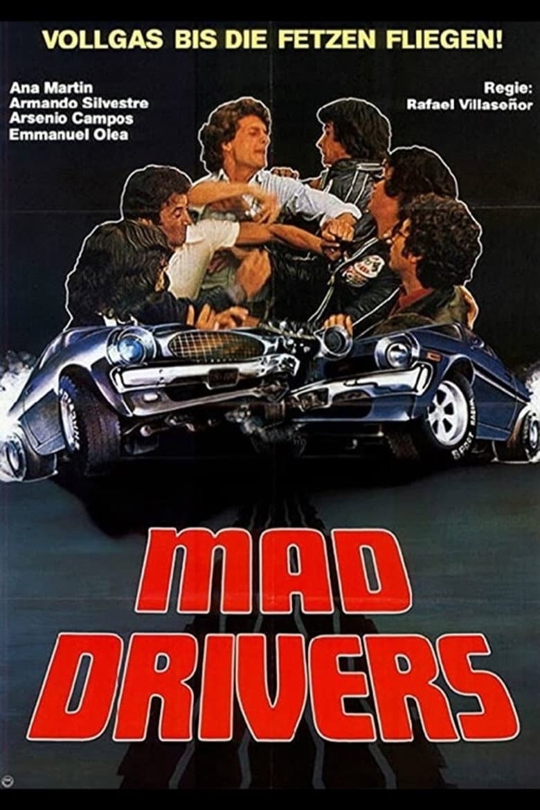 Mad Drivers