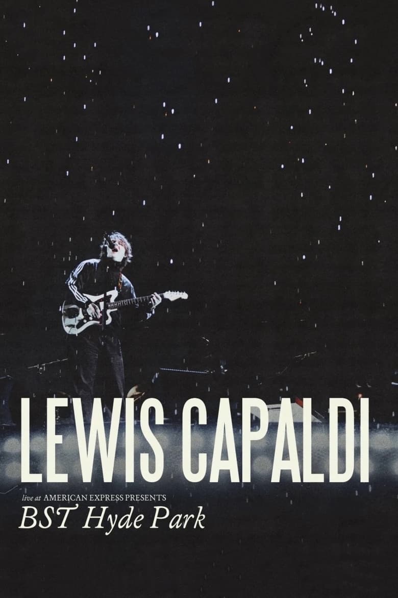 Lewis Capaldi: Live at American Express Presents BST Hyde Park